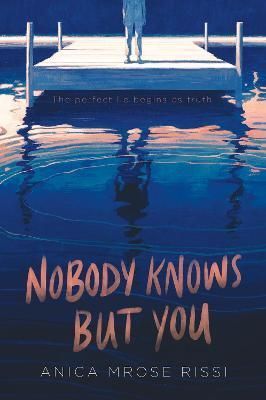 Nobody Knows but You By Anica Mrose Rissi 9780062685322 (Paperback)