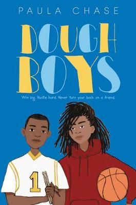Dough Boys By Paula Chase 9780062691828 (Paperback)