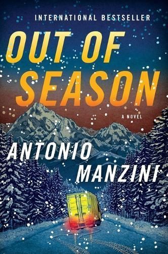 Out of Season By Antonio Manzini (author), Antony Shugaar (translator)