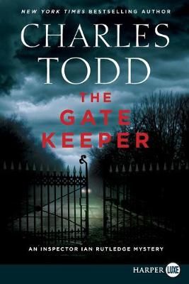 Gate Keeper LP, The By Todd, Charles 9780062791535 (Paperback)