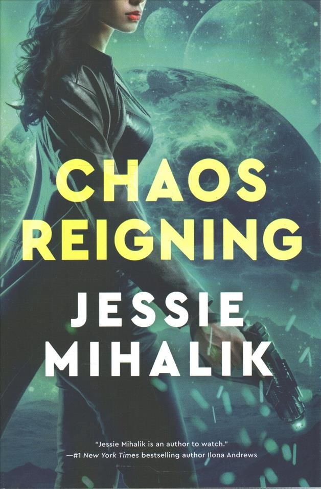 Chaos Reigning By Jessie Mihalik 9780062802422 (Paperback)