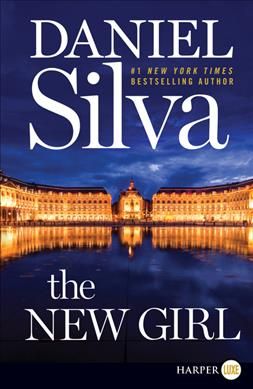 The New Girl By Daniel Silva 9780062835130 (Paperback)