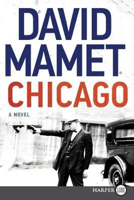 Chicago By Professor David Mamet 9780062835932 (Paperback)