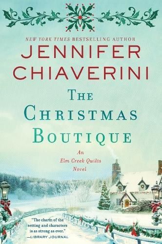 The Christmas Boutique By Jennifer Chiaverini 9780062841162