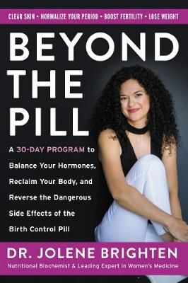 Beyond the Pill By Jolene Brighten 9780062847096 (Paperback)