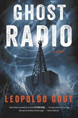 Ghost Radio By Leopoldo Gout 9780062853509 (Paperback)