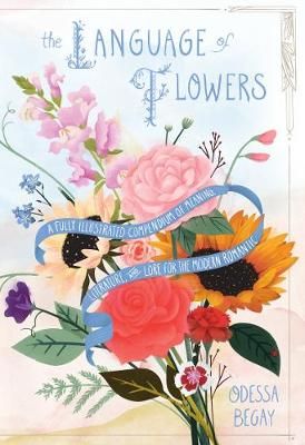 The Language of Flowers By Odessa Begay 9780062873194 (Hardback)