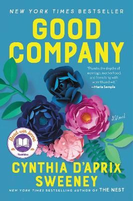 Good Company By Cynthia D'Aprix Sweeney 9780062876010 (Paperback)