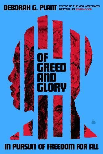 Of Greed and Glory By Deborah G. Plant 9780062898494 (Hardback)