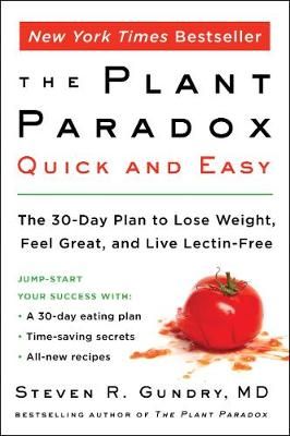 The Plant Paradox Quick and Easy By Steven R. Gundry 9780062911995
