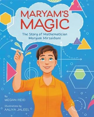 Maryam's Magic By Megan Reid (author), Aaliya Jaleel (illustrator)