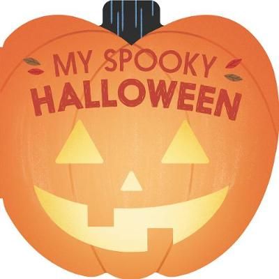 My Spooky Halloween 9780062915986 (Board book)