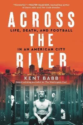 Across the River By Kent Babb 9780062950604 (Paperback)