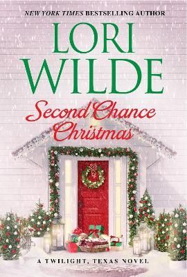 Second Chance Christmas By Lori Wilde 9780062953230 (Paperback)