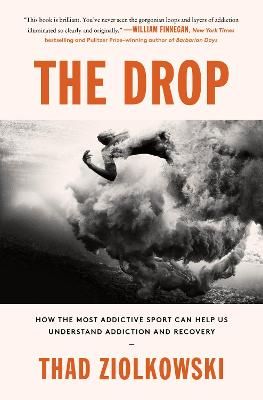 The Drop By Thad Ziolkowski 9780062965936 (Hardback)