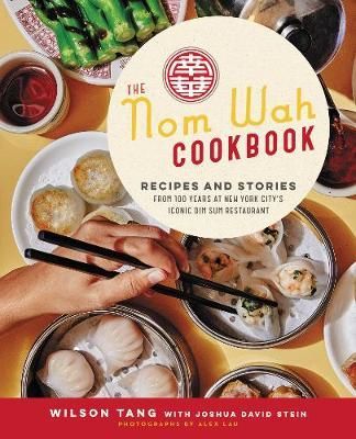 The Nom Wah Cookbook 9780062965998 (Hardback)