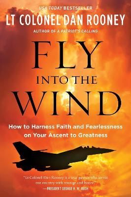 Fly Into the Wind By Dan Rooney 9780062966087 (Paperback)