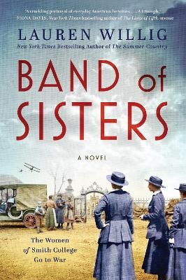 Band of Sisters By Lauren Willig 9780062986160 (Paperback)