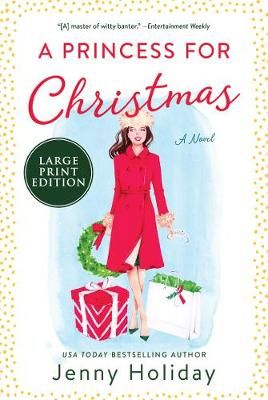 A Princess for Christmas By Jenny Holiday 9780063029477 (Paperback)