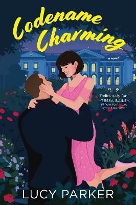 Codename Charming By Lucy Parker 9780063040106 (Paperback)