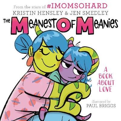 The Meanest of Meanies 9780063040557 (Hardback)