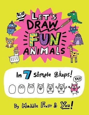 Let's Draw Fun Animals By Maddie Frost 9780063076976 (Paperback)