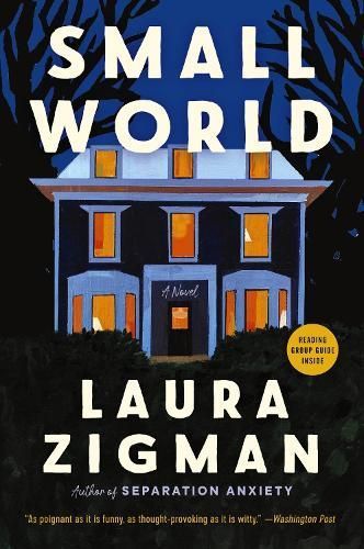 Small World By Laura Zigman 9780063088290 (Paperback)