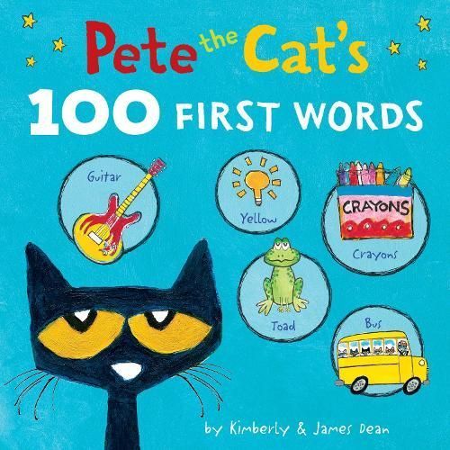 Pete the Cat's 100 First Words Board Book 9780063111530 (Board book)
