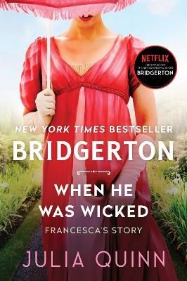 When He Was Wicked By Julia Quinn 9780063141377 (Hardback)
