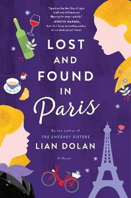Lost and Found in Paris By Lian Dolan 9780063144712 (Paperback)