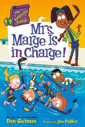 My Weirdtastic School #5: Mrs. Marge Is in Charge! 9780063207110