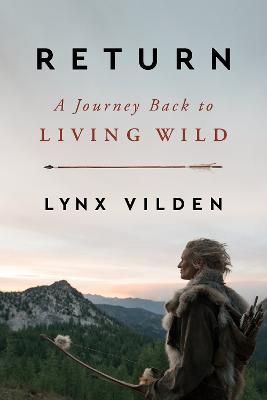 Return By Lynx Vilden 9780063215108 (Hardback)