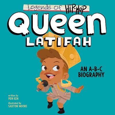 Legends of Hip-Hop: Queen Latifah 9780063234291 (Board book)