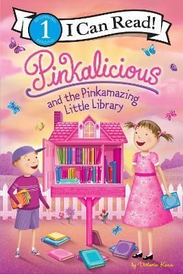 Pinkalicious and the Pinkamazing Little Library By Victoria Kann