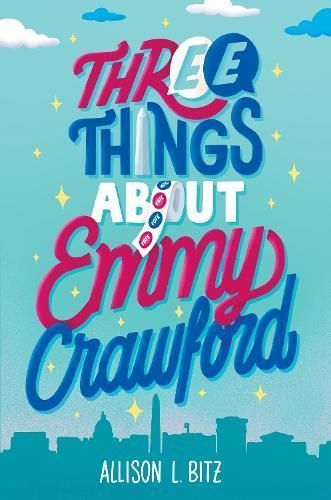 Three Things About Emmy Crawford By Allison L. Bitz 9780063266759