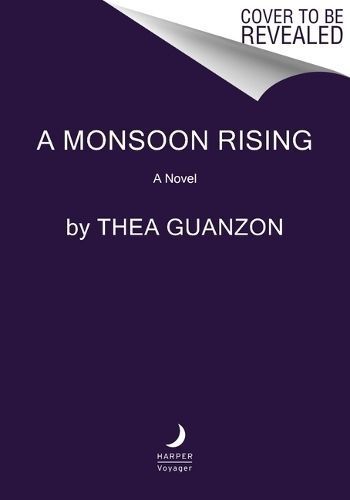 A Monsoon Rising By Thea Guanzon 9780063277304 (Hardback)