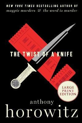 The Twist of a Knife By Anthony Horowitz 9780063285224 (Paperback)