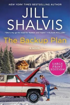 The Backup Plan By Jill Shalvis 9780063297074 (Paperback)