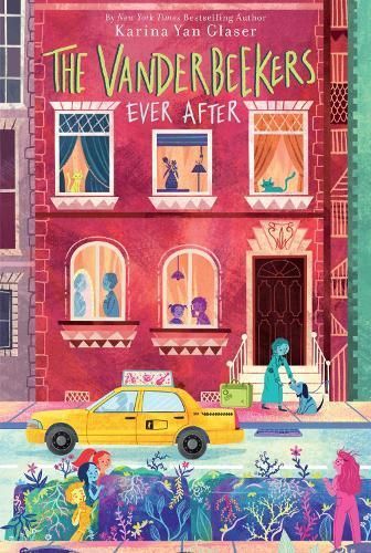 The Vanderbeekers Ever After By Karina Yan Glaser 9780063309197