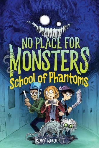 No Place for Monsters: School of Phantoms 9780063310292 (Paperback)