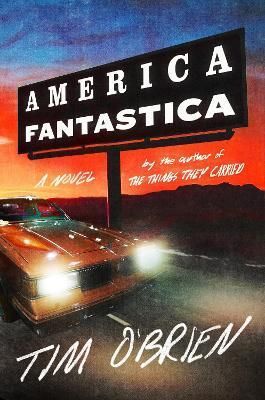 America Fantastica By Tim O'Brien 9780063318502 (Hardback)