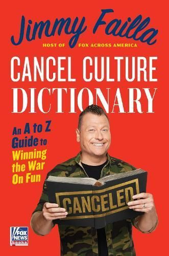 Cancel Culture Dictionary By Jimmy Failla 9780063325685 (Hardback)