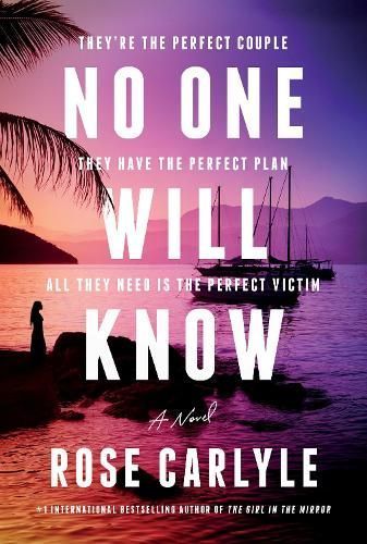 No One Will Know By Rose Carlyle 9780063411159 (Hardback)
