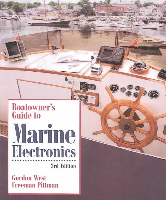 Boatowner's Guide to Marine Electronics By Freeman Pittman (Paperback)