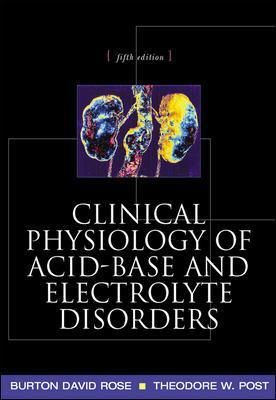 Clinical Physiology of Acid-Base and Electrolyte Disorders (Paperback)