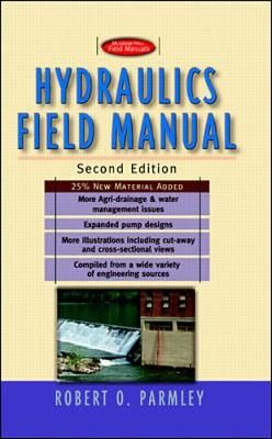 HYDRAULICS FIELD MANUAL 2ND /E 9780071348324 (Paperback)