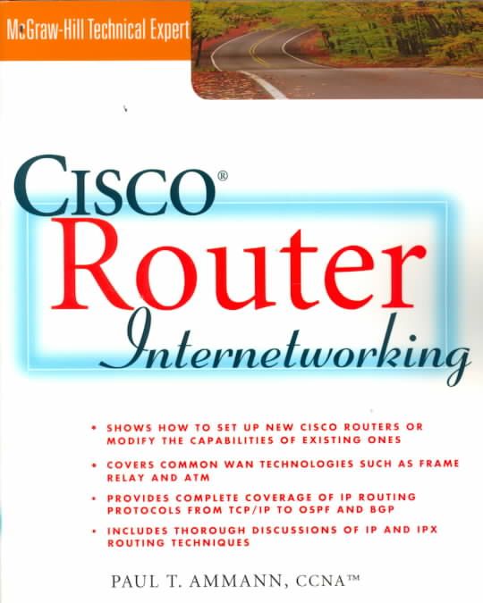Cisco Router Interworking By Paul Ammann 9780071356275 (Paperback)