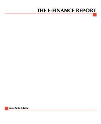 Zask, E: E-Finance Report 9780071364270 (Paperback)