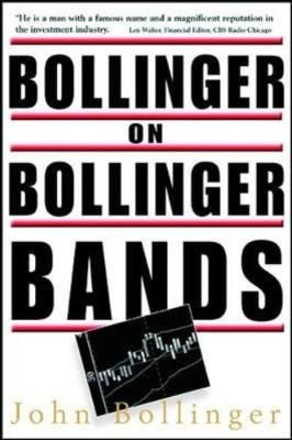 Bollinger on Bollinger Bands By John Bollinger 9780071373685