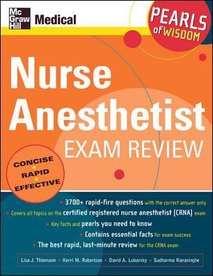 Nurse Anesthetist Exam Review By Lisa J. Thiemann 9780071464369